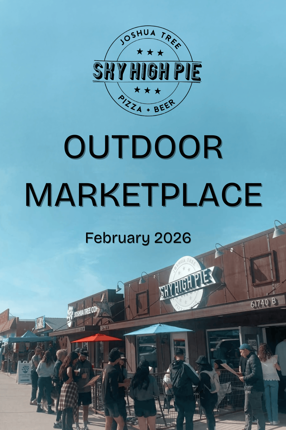 JTTP Marketplace x Sky High Weekend 1: February 7th + 8th available in Joshua Tree at JT Trading Post