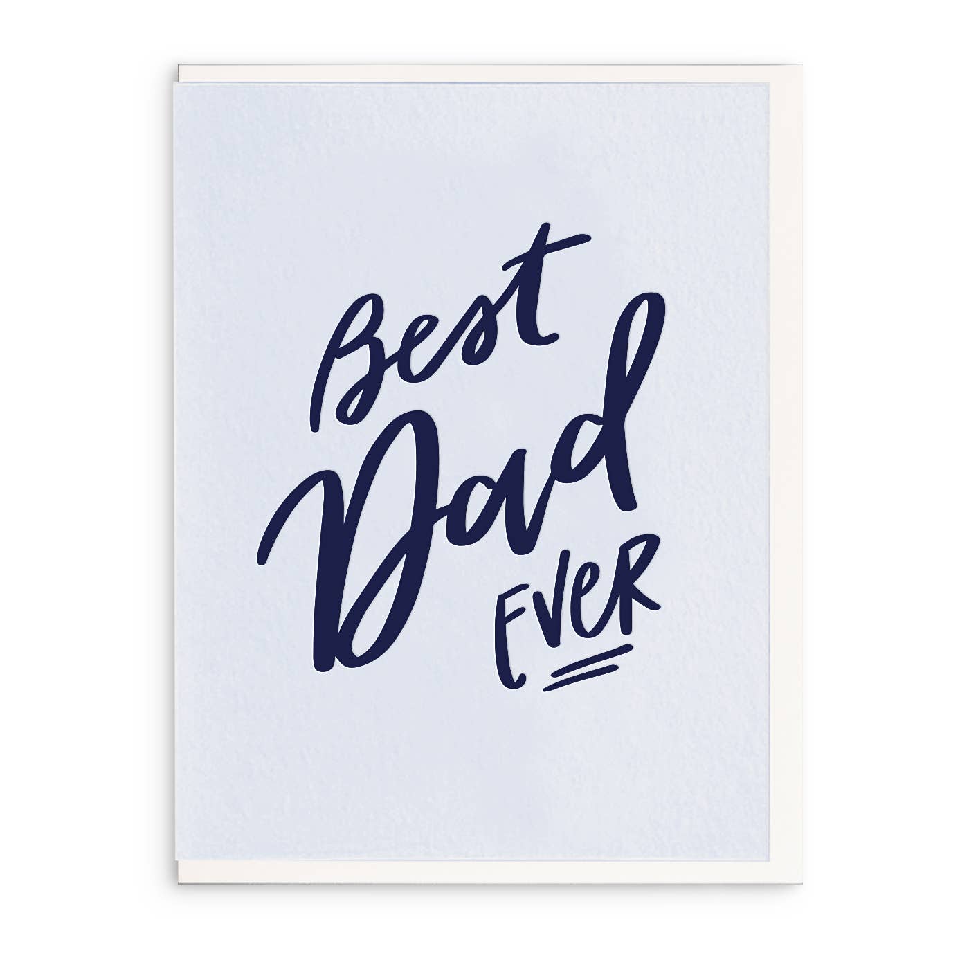 JTTP Products Best Dad Ever - Letterpress Fathers Day Card available in Joshua Tree at JT Trading Post