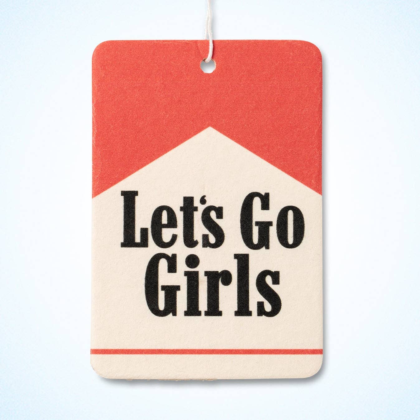 JTTP Products Makes Scents Car Air Freshener | Let's Go Girls available in Joshua Tree at JT Trading Post