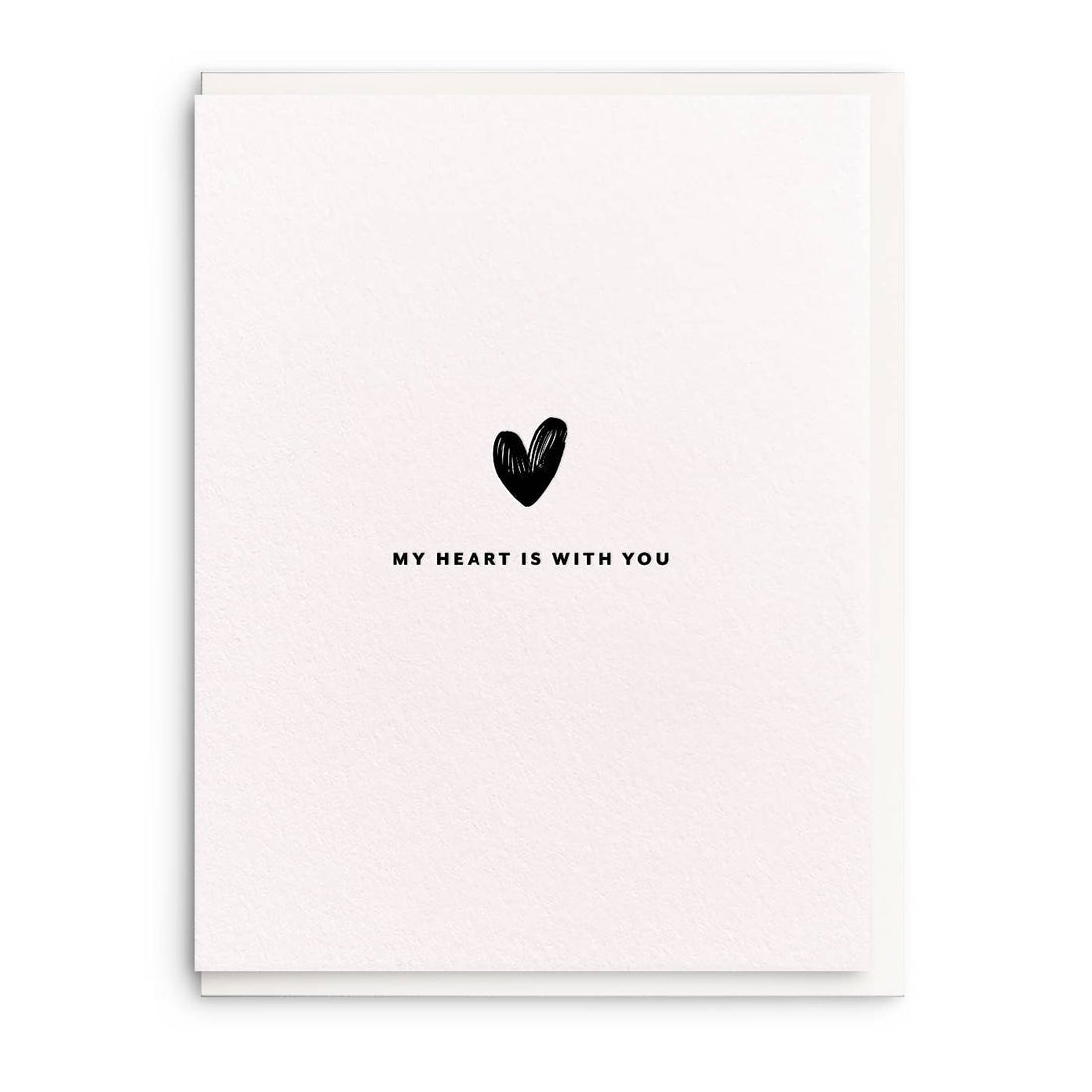 JTTP Products My Heart Is with You - Letterpress Sympathy Greeting Card available in Joshua Tree at JT Trading Post