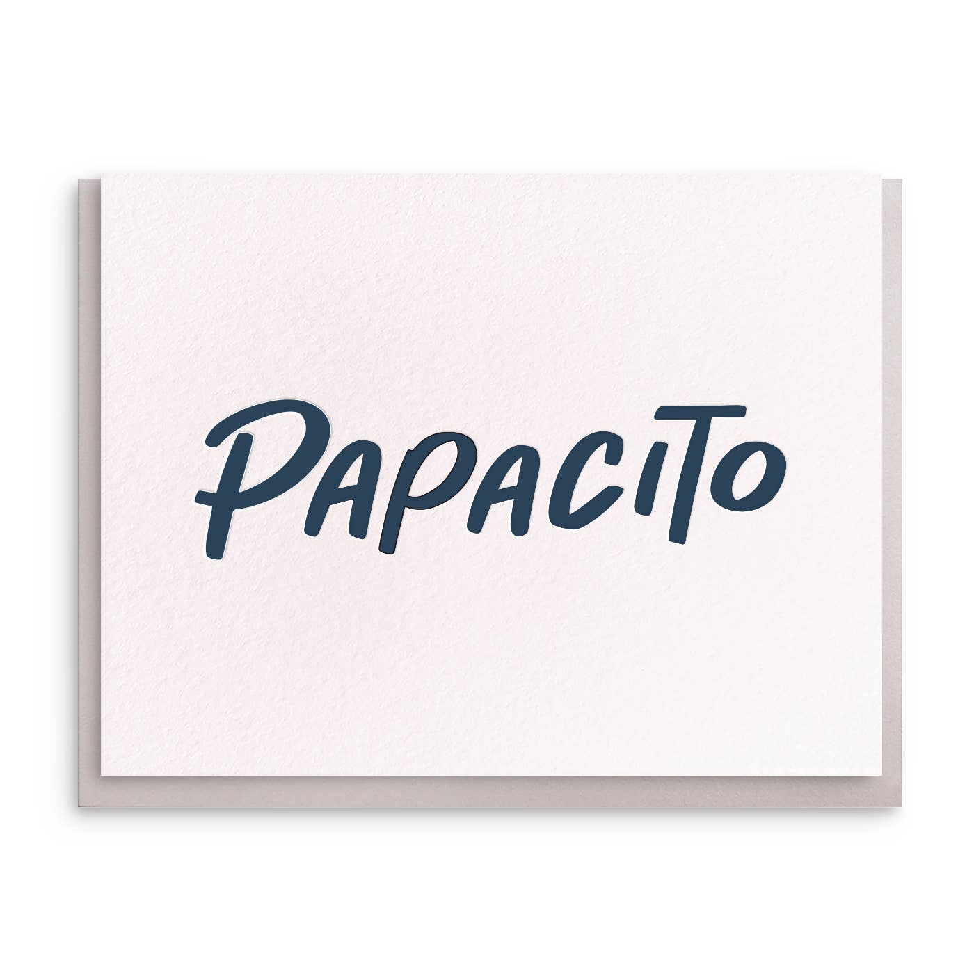 JTTP Products Papacito - Letterpress Fathers Day Card available in Joshua Tree at JT Trading Post