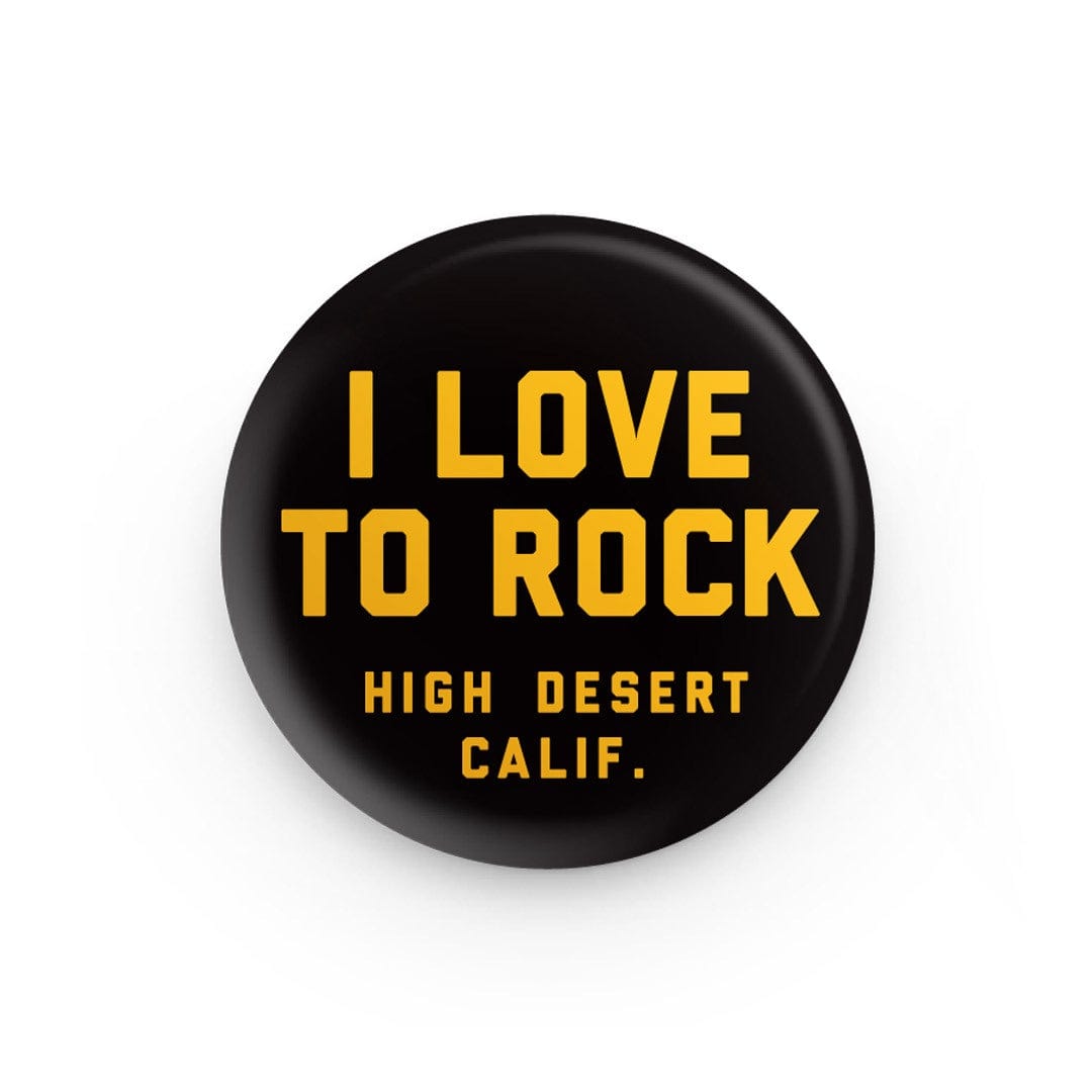 VERY VERY Very Very Buttons available in Joshua Tree at JT Trading Post