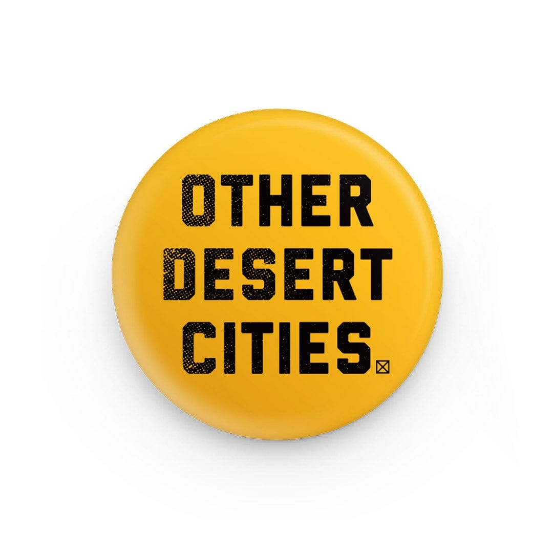 VERY VERY Very Very Buttons available in Joshua Tree at JT Trading Post